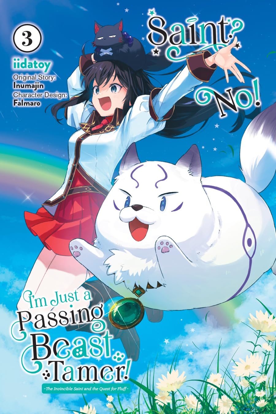 Saint? No! I'm Just a Passing Beast Tamer! (Manga) Vol. 3