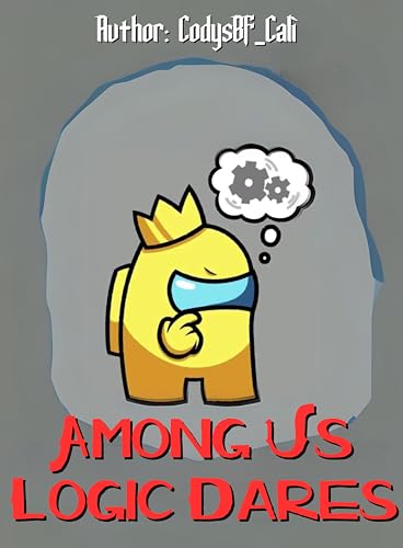 Among Us Logic Dares