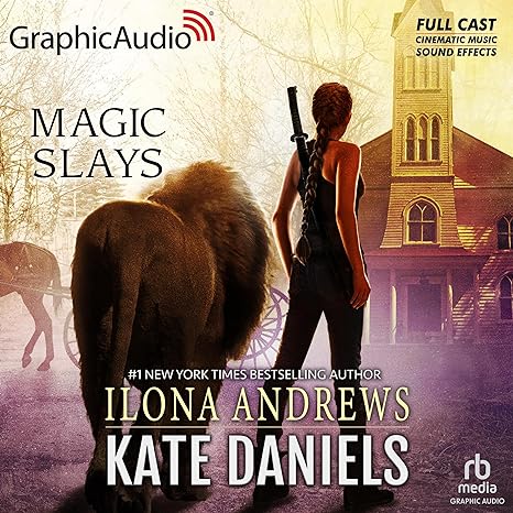 Magic Slays (Kate Daniels, #5)