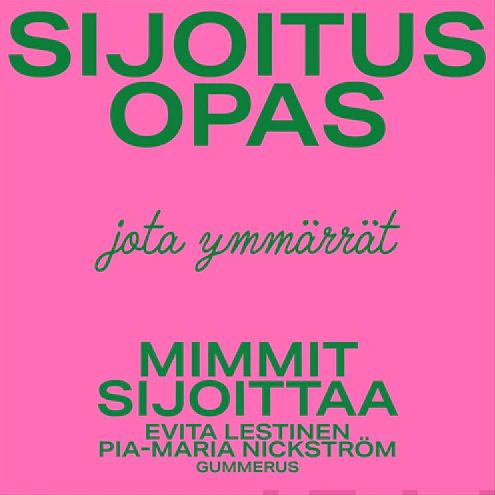 Mimmit sijoittaa - Sijoitusopas jota ymmärrät