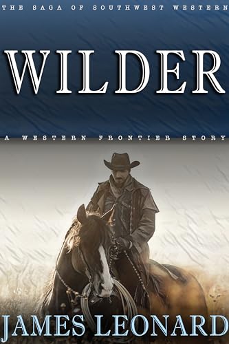 Wilder : A Western Frontier Story