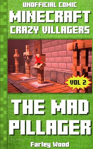 (Unofficial Comic) Minecraft: Crazy Villagers: The Mad Pillager - Vol 2