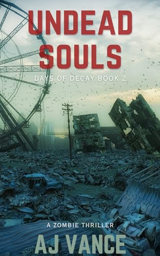 Undead Souls: A Zombie Thriller