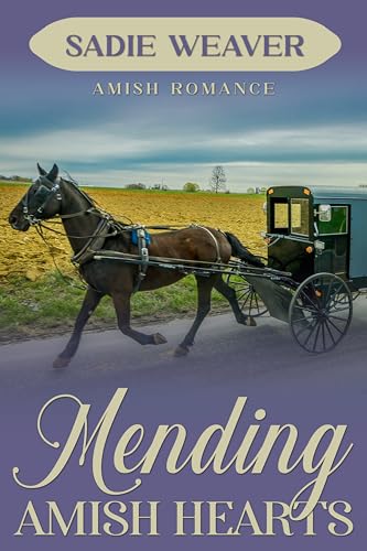 Mending Amish Hearts