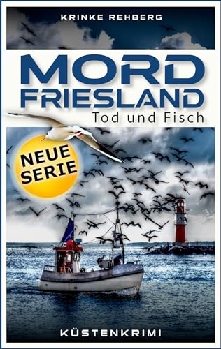 MORDFRIESLAND - Tod und Fisch