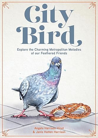City Bird: Explore the Charming Metropolitan Melodies of Our Feathered Friends