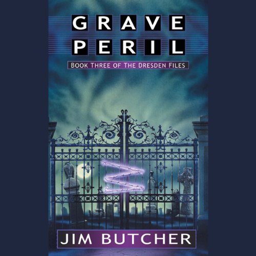 Grave Peril (The Dresden Files, #3)
