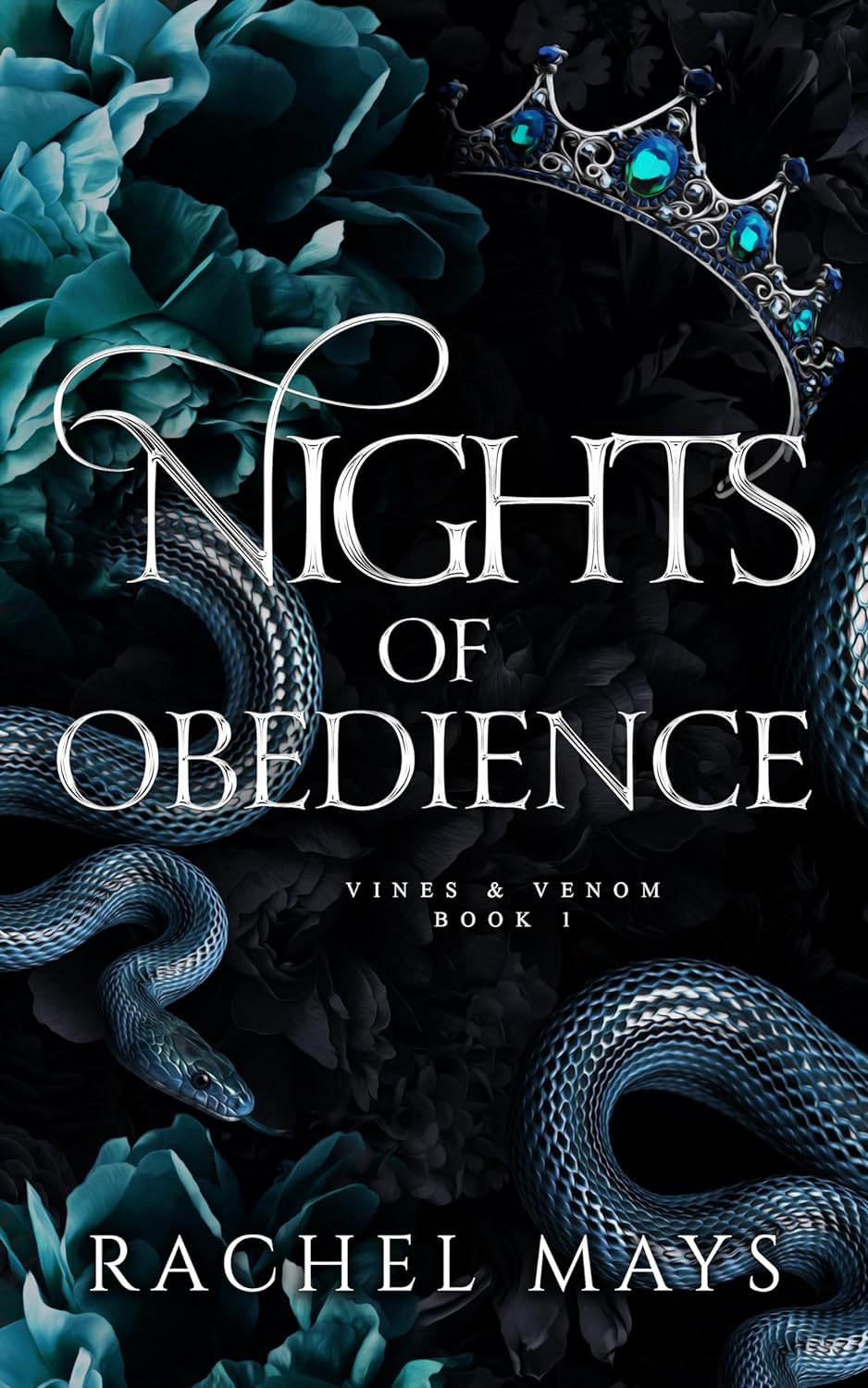 Nights of Obedience (Vines & Venom, #1)