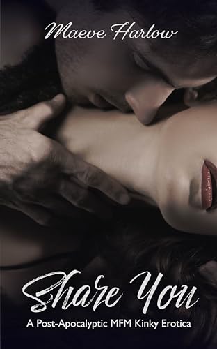 Share You: A BDSM MFM Menage Short Story