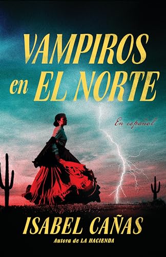 Vampires of El Norte