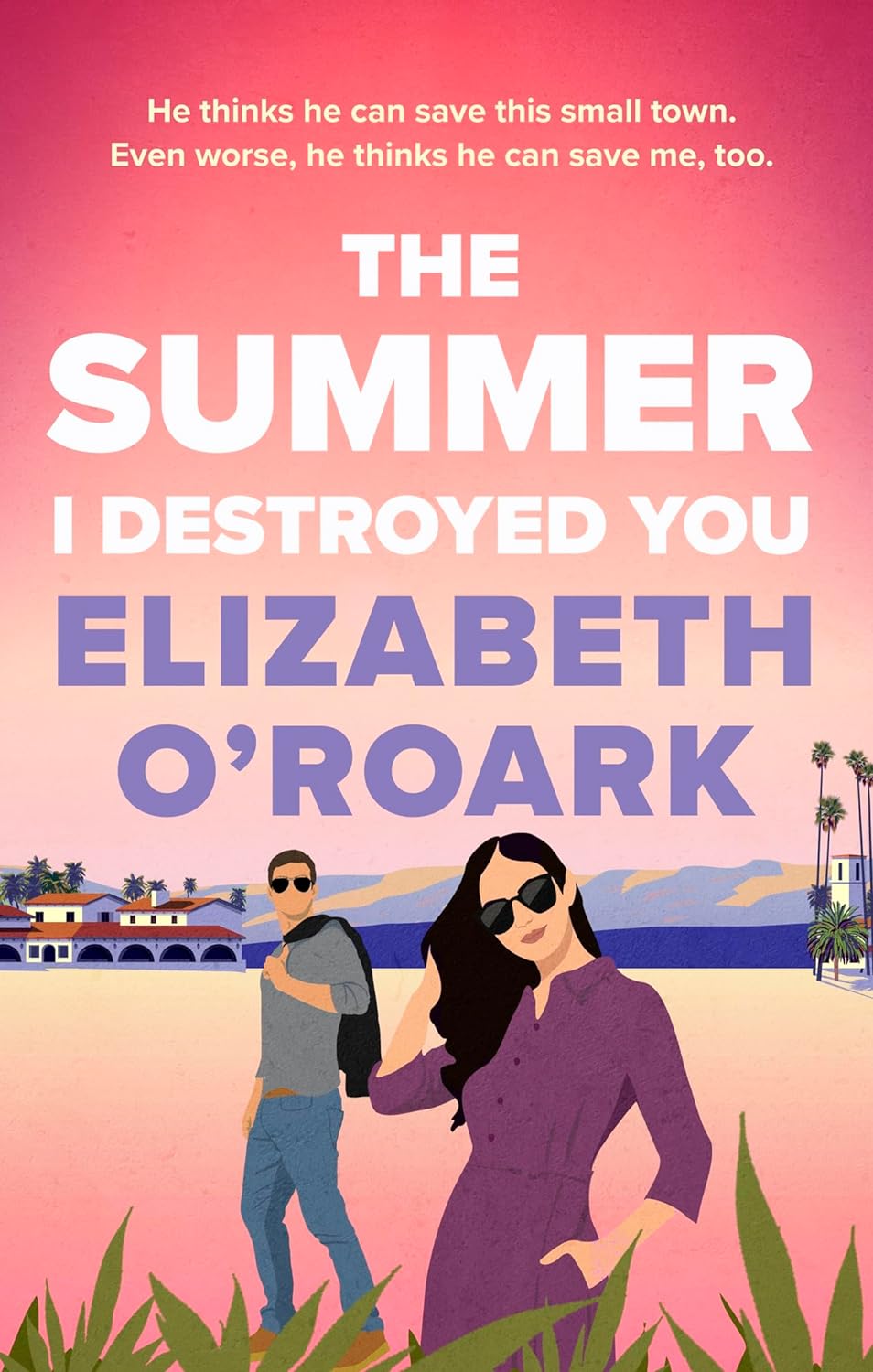 The Summer I Destroyed You (The Summer, #4)