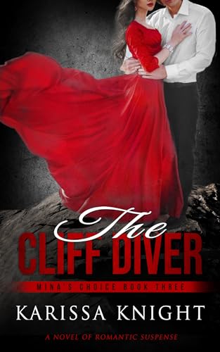 The Cliff Diver : A Romantic Suspense Series