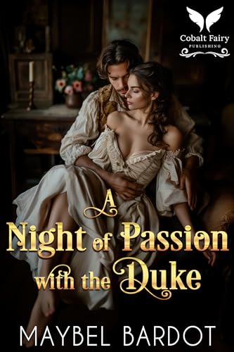A Night of Passion with the Duke