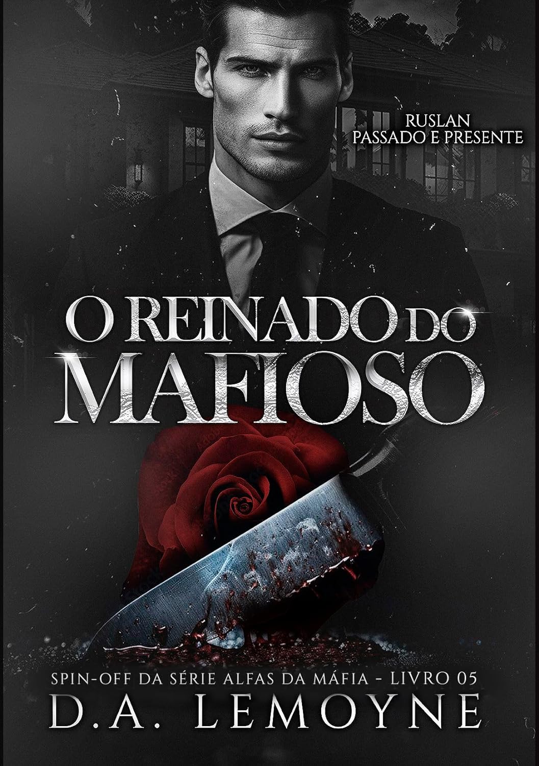 O Reinado do Mafioso