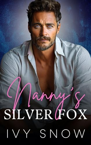 Nanny’s Silver Fox