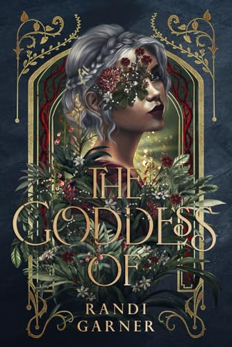 The Goddess Of (The Fragile Divine)