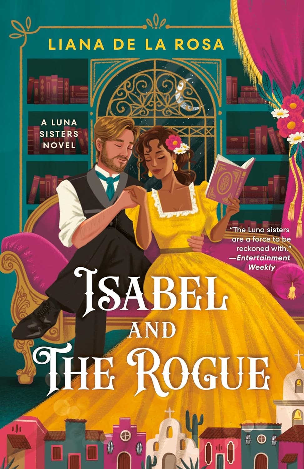 Isabel and the Rogue (The Luna Sisters #2)