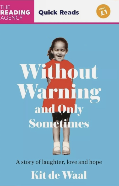Without Warning and Only Sometimes: Quick Reads 2024