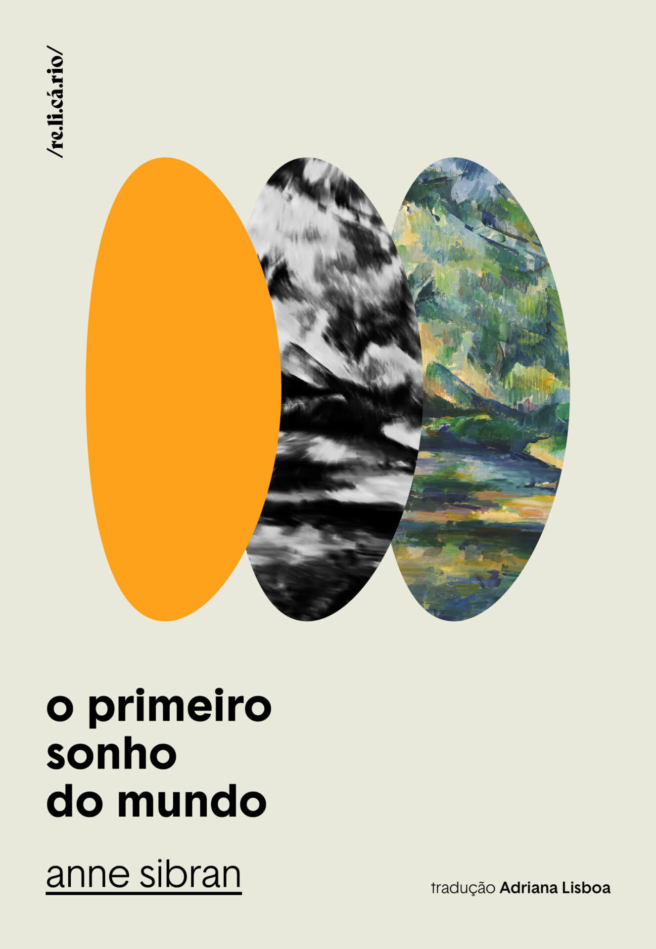 O primeiro sonho do mundo book cover