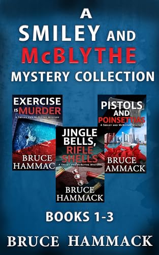 The Smiley and McBlythe Mystery Series: Books 1-3