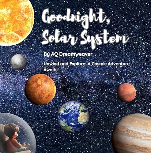 Goodnight Solar System