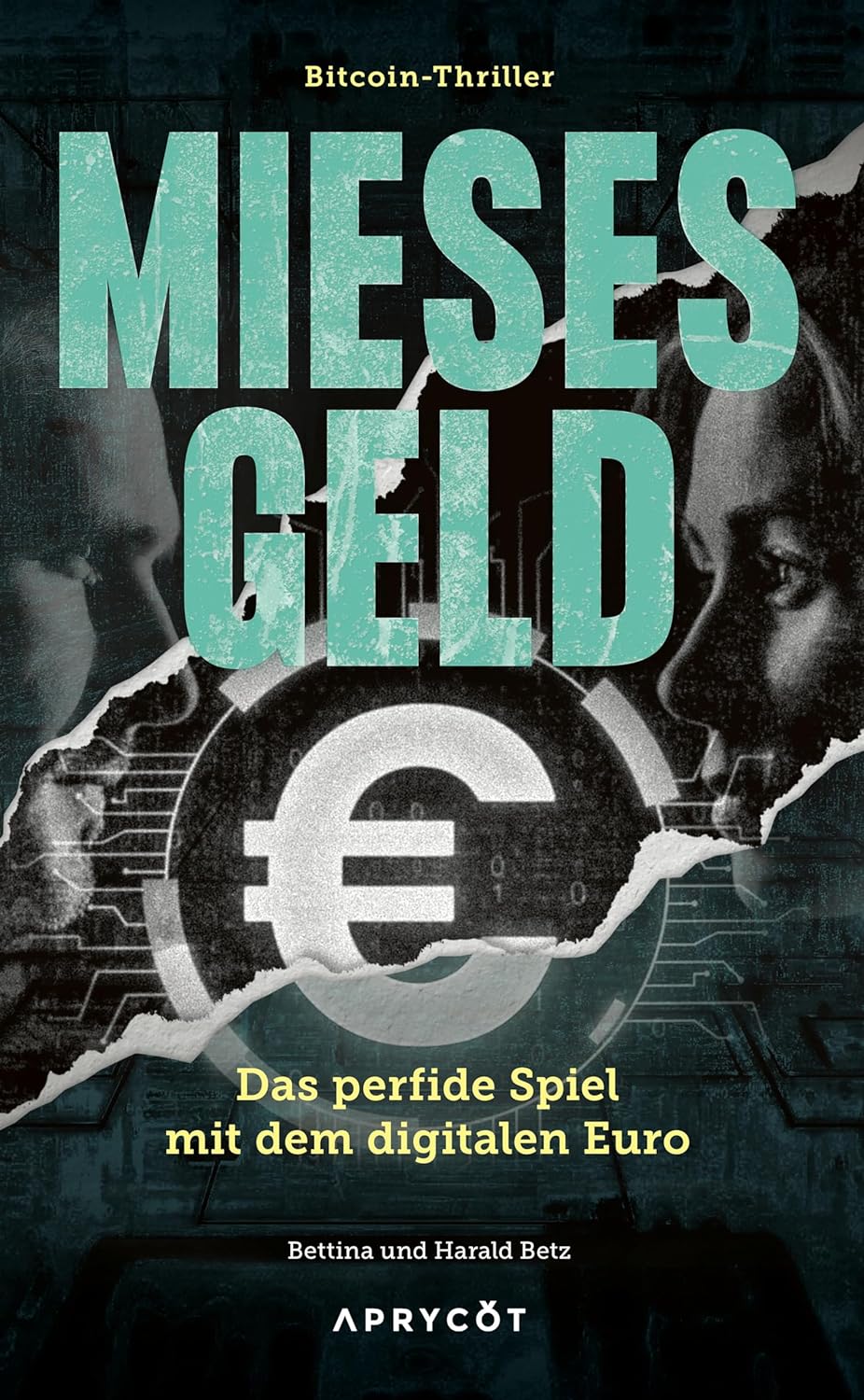 Mieses Geld: Das perfide Spiel mit dem digitalen Euro