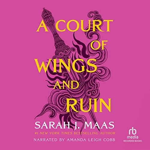 A Court of Wings and Ruin (A Court of Thorns and Roses, #3)
