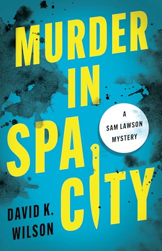 Murder in Spa City
