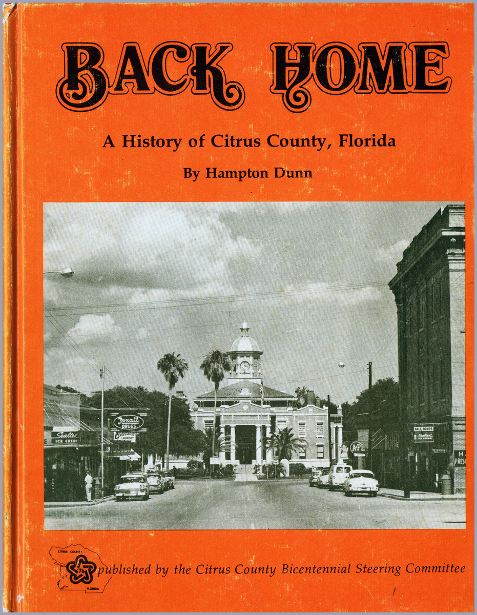 Back Home A History of Citrus County, FL book cover