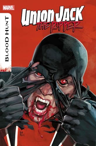 Union Jack The Ripper: Blood Hunt (2024-) #3