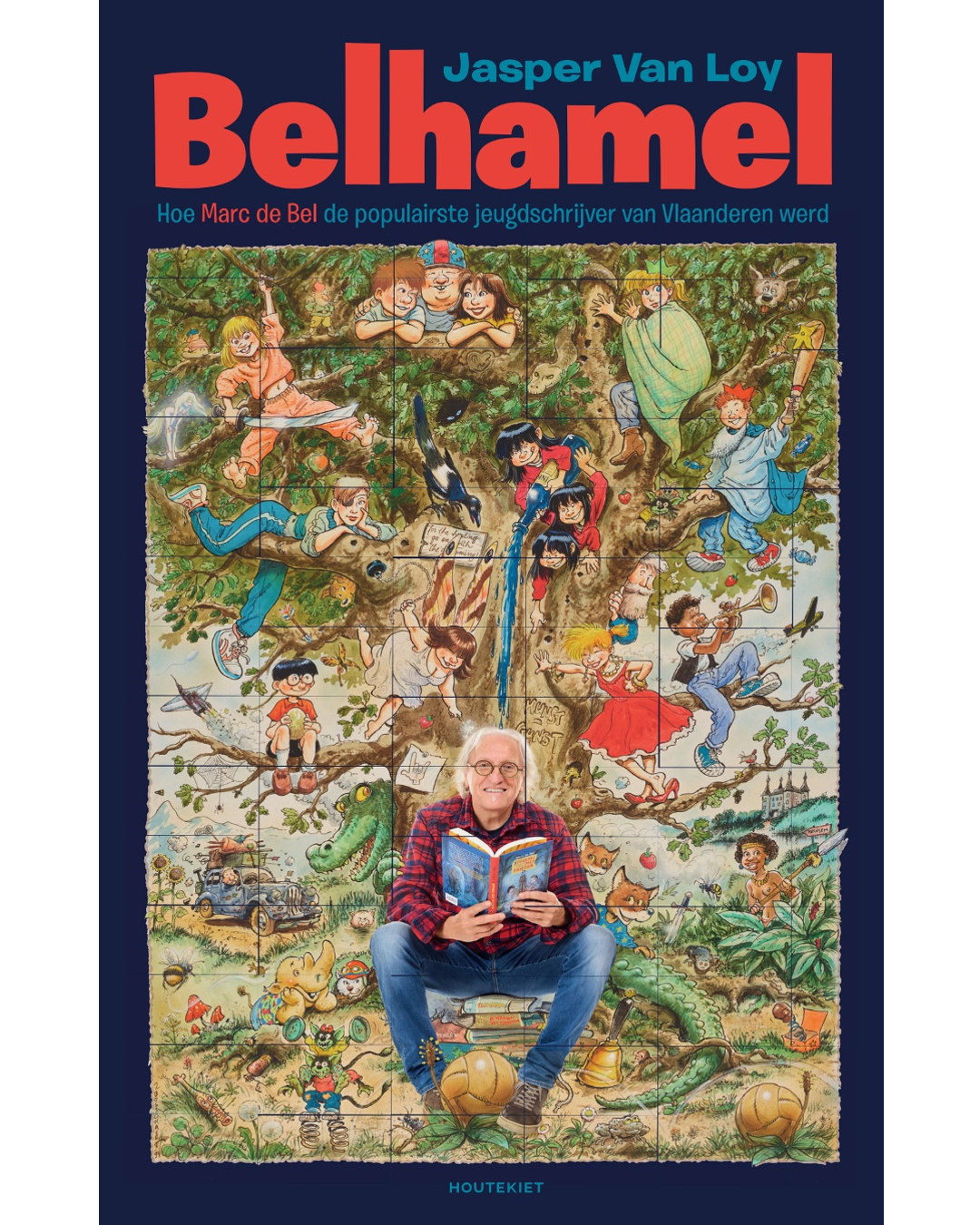 Belhamel. Hoe Marc de Bel de populairste jeugdschrijver van Vlaanderen werd
