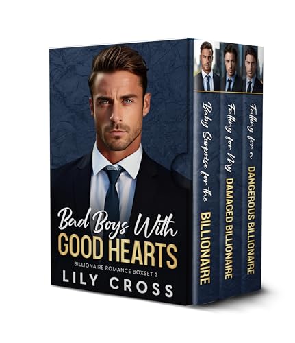 Bad Boys with Good Hearts: Billionaire Romance Boxset 2