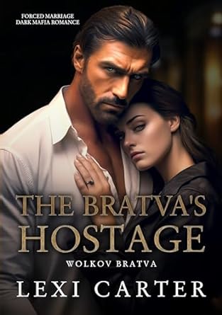The Bratva's Hostage
