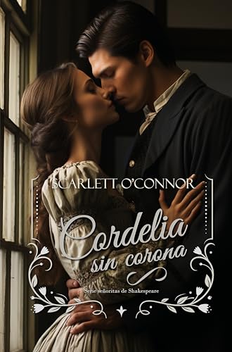 Cordelia sin corona (Señoritas de Shakespeare nº 3)