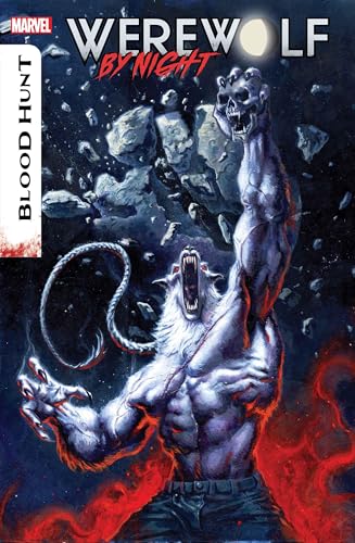 Werewolf By Night: Blood Hunt (2024) #1