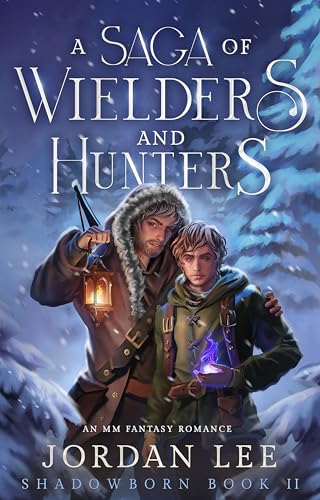 A Saga of Wielders and Hunters