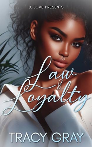 Law & Loyalty