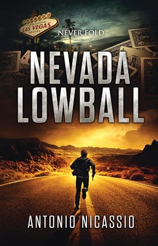 Nevada Lowball: Never Fold - A Psychological Crime Thriller Book