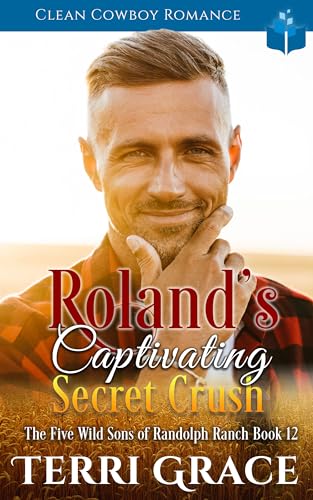 Roland’s Captivating Secret Crush