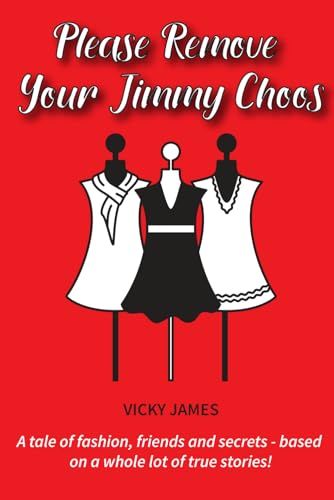 Please Remove Your Jimmy Choos