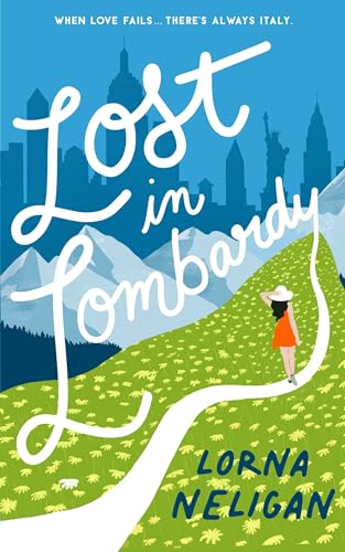 Lost in Lombardy