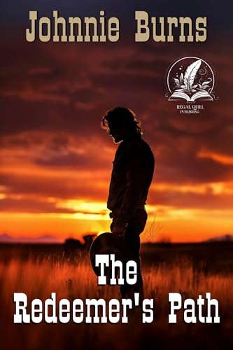 The Redeemer's Path: A Classic Western Adventure Novel