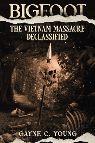 Bigfoot: The Vietnam Massacre Declassified