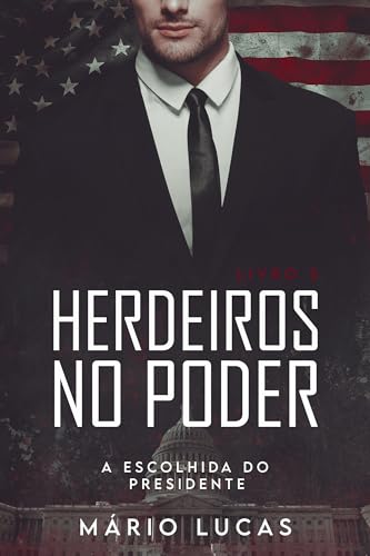A Escolhida do Presidente