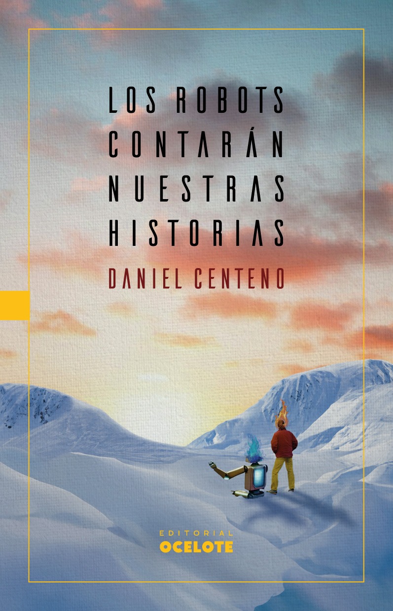 Los robots contarán nuestras historias