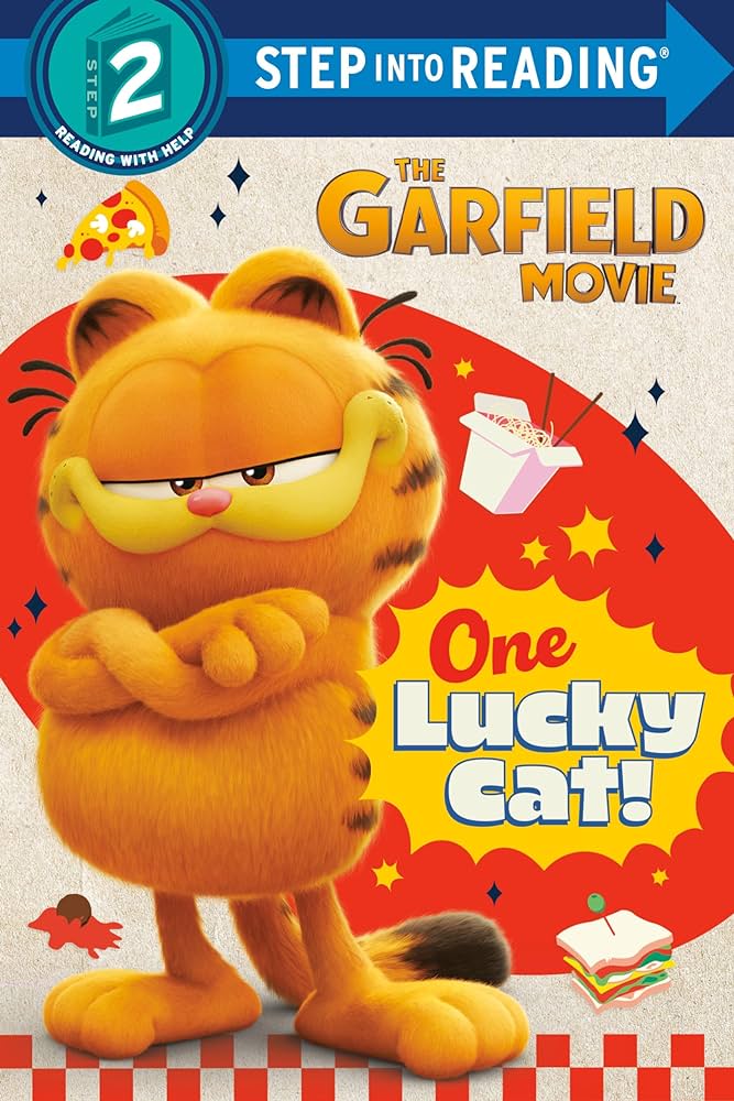 One Lucky Cat! (The Garfield Movie) by Random House | Goodreads