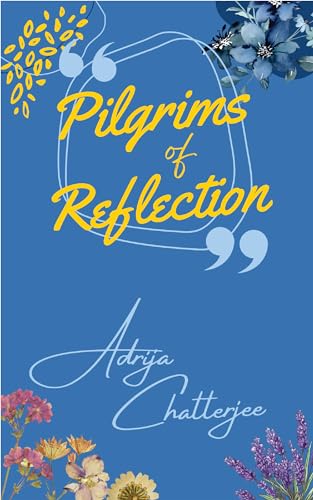 Pilgrims of Reflection