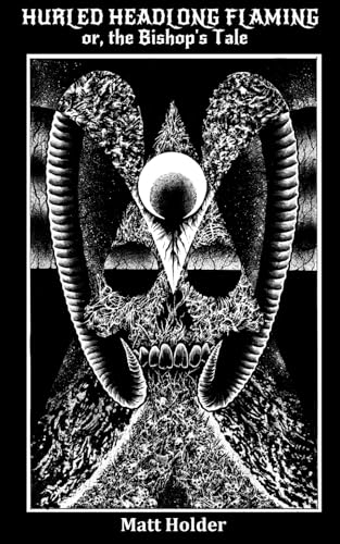 Hurled Headlong Flaming