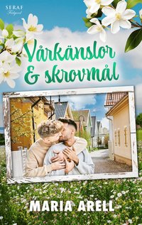 Vårkänslor och skrovmål
