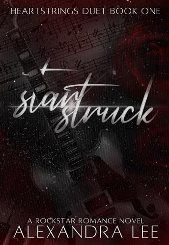 Starstruck (Heartstrings Duet #1)